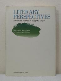 Literary perspectives : American studies in Sapporo, Japan
