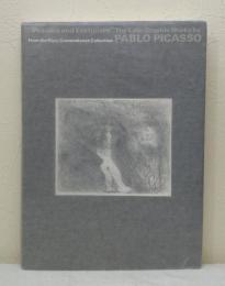 ピカソ「愛とエロチシズム」 ピエロ・クロムランク版画コレクション Passion and eroticism the late graphic works by Pablo Picasso