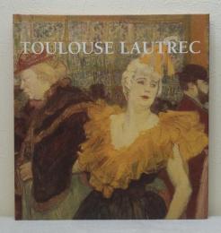 Toulouse Lautrec トゥールーズ・ロートレック洋書画集