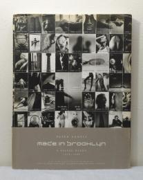 Peter Arnell Made In Brooklyn A Visual Diary ビジュアル・ダイアリー