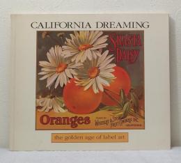 California dreaming: The golden age of label art