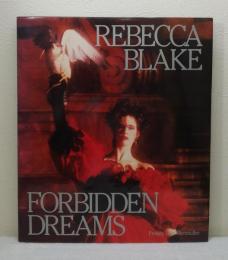 Forbidden dreams レベッカ・ブレイク洋書写真集
