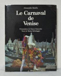 Le Carnaval de Venise ヴェネツィア・カーニバル洋書写真集