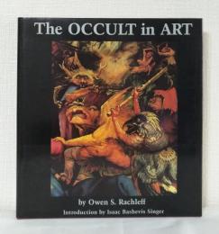 The occult in art アートのなかのオカルト 洋書画集