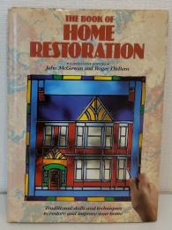 The Book of Home Restoration