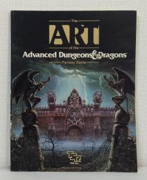 The Art of the Advanced Dungeons & Dragons Fantasy Game