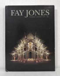 Fay Jones : the architecture of E. Fay Jones