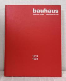 Bauhaus : 1919-1933 バウハウス 洋書