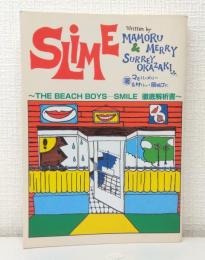 Slime : The Beach Boys「Smile」徹底解析書 ザ・ビーチボーイズ