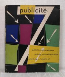 Publicite 7. Revue de la publicité et des arts graphiques en Suisse - Werbung und graphische Kunst - Advertising and Graphic Art