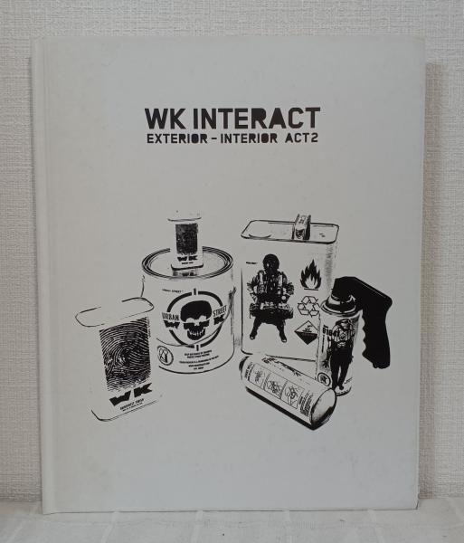 アート・デザイン・音楽 WK INTERACT EXTERIOR - INTERIOR ACT2 アート・デザイン・音楽 WK INTERACT EXTERIOR - INTERIOR ACT2