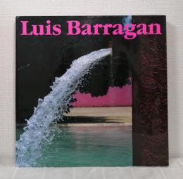 ルイス・バラガンの建築 Luis Barragan