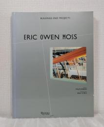 Eric Owen Moss, buildings and projects エリック・オーウェン・モス、建物とプロジェクト 洋書