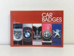 Car Badges: The Ultimate Guide to Automotive Logos Worldwide 車のバッジ： 世界の自動車ロゴ究極ガイド 洋書