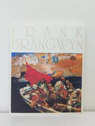 フランク・ブラングィン展 Exihibition of Frank Brangwyn