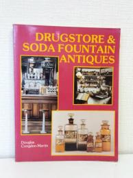 Drugstore & Soda Fountain Antiques ドラッグストアとソーダファウンテンのアンティーク 洋書