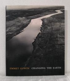 Emmet Gowin : changing the earth, aerial photographs