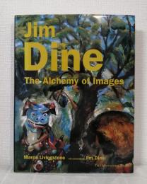 Jim Dine The Alchemy of Images ジム・ダイン 洋書画集