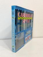 Caribbean Style カリビアン・スタイル 建築洋書