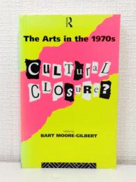The Arts in the 1970s