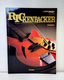リッケンバッカー RICKENBACKER PIONEER OF THE ELECTRIC GUITAR リットーミュージックムック