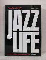 JAZZLIFE A Journey for Jazz Across America in 1960 ウィリアム・クラクストン 洋書写真集 ジャズライフ
