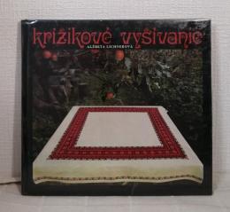 krizikove vysivanie スロヴァキアのクロスステッチ刺繍本