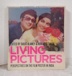 Living Pictures: Perspectives on the Film Poster in India