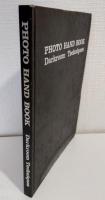 フォトハンドブック 暗室テクニック PHOTO HAND BOOK Darkroom Techniques