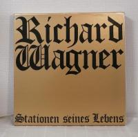 大島洋写真集 リヒャルト・ワーグナー Richard Wagner　Stationen seines Lebens