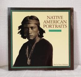 Native American Portraits 1862-1918