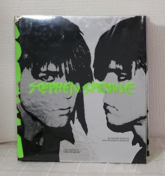 The Stephen Sprouse Book 洋書 The Stephen Sprouse Book: Padilha, Roger, Padilha, Mauricio
