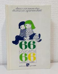 66 chansons, 6 canons, 6 noels