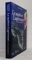 Le mystere Laperouse, ou le reve inachevé d'un roi  ラペルーズの謎、あるいは王の果たせなかった夢