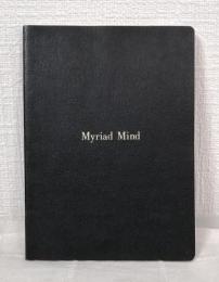 Myriad Mind 大江健三郎「未来を愛する人の物語」より 署名本