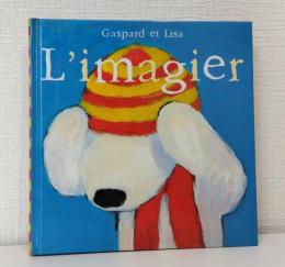 Compile imagier Gaspard et Lisa リサとガスパール 洋書画集