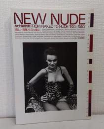 新しい裸体写真の流れ NEW NUDE カメラ毎日別冊 FROM NAKED TO NUDE 1922-1983