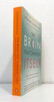 The brain that changes itself : stories of personal triumph from the frontiers of brain science