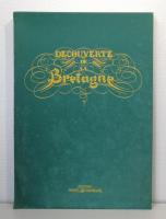 ブルターニュの発見 Decouverte de la Bretagne