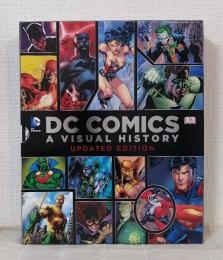 DC Comics: A Visual History  Updated edition