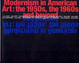 モダニズム/新らしさとは何だったのか アメリカ現代美術展
