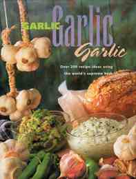 Garlic, Garlic, Garlic