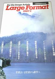 Large Format PART2（HORSEMAN）