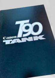 Canon T90 TANK カタログ