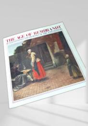 THE AGE OF REMBRANDT