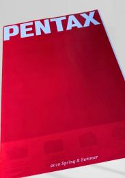 PENTAX 2010 Spring & Summer カタログ