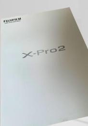 FUJIFILM X Pro2 カタログ