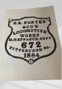 H.K. Porter   Co s Locomotive Works H.N. Sprague, Supt 672 Pittsburgh PA. 1884