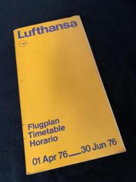 Lufthansa Flugplan Timetable Horario 01 Apr 76?30 Jun 76