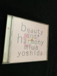 beauty and harmony
